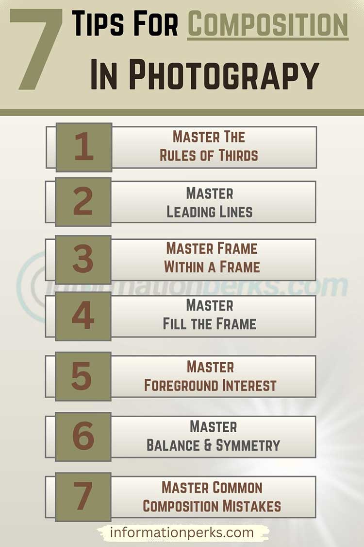 7 Tips For Composition in Photography