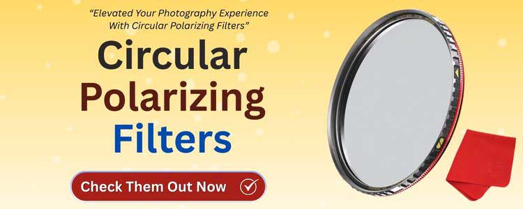 Circular Polarizing Filters